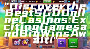 "Discover the Best SGD Online Casinos: Exciting Games and Big Wins Await!"